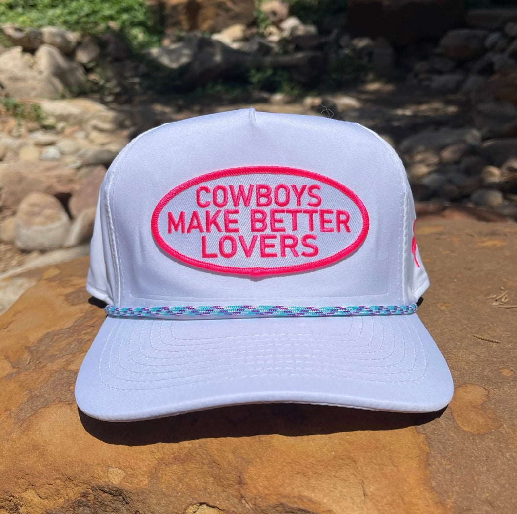 Cactus Alley Cowboys Make Better Lovers Cap
