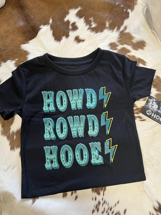 Howdy Rowdy Hooey Youth Unisex Tee